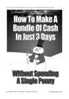 Thumbnail How To Make A Bundle Of Cash In Just 3 Days Thumbnail How To Make A Bundle Of Cash In Just 3 Days