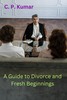 Thumbnail A Guide to Divorce and Fresh Beginnings Thumbnail A Guide to Divorce and Fresh Beginnings