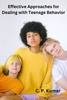Thumbnail Effective Approaches for Dealing with Teenage Behavior
