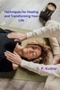Thumbnail Techniques for Healing and Transforming Your Life
