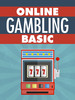 Thumbnail Online Basics Gamble