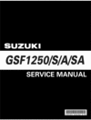 Thumbnail Suzuki Bandit GSF 1250 Service Repair Manual 2007 Thumbnail Suzuki Bandit GSF 1250 Service Repair Manual 2007