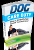 Thumbnail Dog Care Duty E-book and Reseller Website- mrr