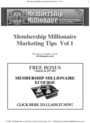 Thumbnail Membership Millionaire Marketing Tips Vol 1