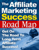 Thumbnail The Affiliate Marketing Success Road Map