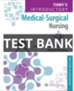 Thumbnail TEST BANK Timbys Introductory Medical-Surgical Nursing 13th