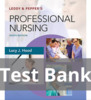 Thumbnail Test Bank for Leddy & Peppers Professional Nursing 9th Edit