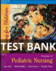 Thumbnail Test Bank Principles of Pediatric Nursing Caring 7th edition
