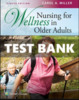 Thumbnail Test Bank Nursing for Wellness in Older Adults 8th Edition