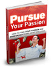Thumbnail Pursue Your Passion   