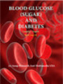 Thumbnail Blood Glucose (Sugar) and Diabetes Thumbnail Blood Glucose (Sugar) and Diabetes