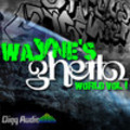 Thumbnail Wayne's Ghetto World Vol 1 - Apple/Aiff Thumbnail Wayne's Ghetto World Vol 1 - Apple/Aiff