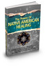 Thumbnail The Power Of Native American Healing With (MRR)