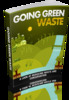 Thumbnail Going Green Waste with (MRR)