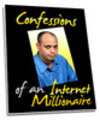 Thumbnail The Confessions Of An Internet Millionaire