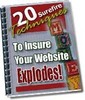 Thumbnail 20 Surefire Techniques To Insure Your Website Explodes!
