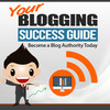 Thumbnail Your Blogging Success Guide