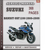 Thumbnail Suzuki Bandit GSF1200 2000-2009 Factory Service Repair Manual Download Thumbnail Suzuki Bandit GSF1200 2000-2009 Factory Service Repair Manual Download