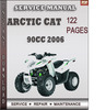 Thumbnail Arctic Cat 90cc 2006 Factory Service Repair Manual Download Thumbnail Arctic Cat 90cc 2006 Factory Service Repair Manual Download