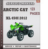 Thumbnail Arctic Cat XL 450i 2012 Factory Service Repair Manual Download