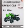 Thumbnail Arctic Cat Y12 2006 Factory Service Repair Manual Download