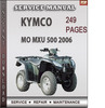 Thumbnail Kymco MO MXU 500 2006 Factory Service Repair Manual Download