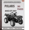 Thumbnail Polaris 800x2 EFI 2007 Factory Service Repair Manual Downloa