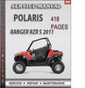 Thumbnail Polaris Ranger RZR S 2011 Factory Service Repair Manual Download