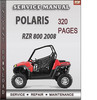 Thumbnail Polaris RZR 800 2008 Factory Service Repair Manual Download