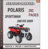 Thumbnail Polaris Sportsman 300 HO 2009 Factory Service Repair Manual Download