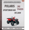 Thumbnail Polaris Sportsman 400 HO 2009 Factory Service Repair Manual Download