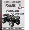 Thumbnail Polaris Sportsman 700 2002 - 2003 Factory Service Repair Manual Download Thumbnail Polaris Sportsman 700 2002 - 2003 Factory Service Repair Manual Download