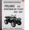 Thumbnail Polaris Sportsman 600 2002 - 2003 Factory Service Repair Manual Download