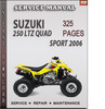 Thumbnail Suzuki 250 LTZ Quad Sport 2006 Factory Service Repair Manual Download Thumbnail Suzuki 250 LTZ Quad Sport 2006 Factory Service Repair Manual Download