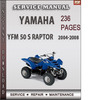 Thumbnail Yamaha YFM 50 S Raptor 2004-2008 Factory Service Repair Manual Download