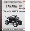 Thumbnail Yamaha YFM 80 (D) RAPTOR 1992-2008 Factory Service Repair Manual Download