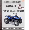 Thumbnail Yamaha YFM 125 BREEZE 1999-2011 Factory Service Repair Manual Download