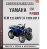 Thumbnail Yamaha YFM 125 Raptor 1999-2011 Factory Service Repair Manual Download