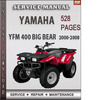 Thumbnail Yamaha YFM 400 Big Bear 2000-2008 Factory Service Repair Manual Download