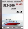 Thumbnail Seadoo 210 SP 2011 Shop Service Repair Manual Download