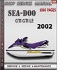 Thumbnail Seadoo GTI GTI LE 2002 Shop Service Repair Manual Download