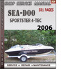 Thumbnail Seadoo Sportster 4-Tec 2006 Shop Service Repair Manual Downl