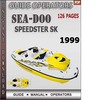 Thumbnail Seadoo Speedster SK 1999 Operators Guide Manual Download