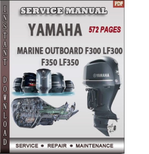 Yamaha Marine Outboard F300 LF300 F350 LF350 Factory Service Tradebit