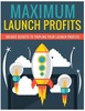 Thumbnail Maximum Launch Profits Thumbnail Maximum Launch Profits