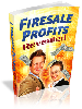 Thumbnail  Firesale Profits Revealed - With Private Label Rights