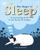 Thumbnail The Magic of Sleep: A fascinating guide to the world of slum Thumbnail The Magic of Sleep: A fascinating guide to the world of slum