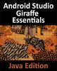 Thumbnail Android Studio Giraffe Essentials  Java Edition 