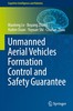 Thumbnail Unmanned Aerial Vehicles Formation Control and Safety 