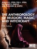 Thumbnail The Anthropology of Religion, Magic, and Witchcraft Thumbnail The Anthropology of Religion, Magic, and Witchcraft
